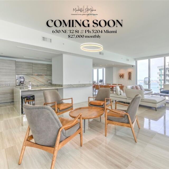 So excited to share my newest listing coming soon as your Edgewater specialist. $27,000 monthly and fully furnished. Located at 650 NE 32nd Street #PH 5204. 

🏠3,599 Sqft 
💎4 bedrooms, 4 1/2 bathrooms

Contact me today for a private showing! 

📱 (561) 715-9601⁠
💻️ michelledimarco.com⁠
📧 mdimarco@onesothebysrealty.com⁠
⁠
𝘜𝘯𝘮𝘢𝘵𝘤𝘩𝘦𝘥 𝘴𝘦𝘳𝘷𝘪𝘤𝘦, 𝘨𝘭𝘰𝘣𝘢𝘭 𝘳𝘦𝘢𝘤𝘩, 𝘭𝘰𝘤𝘢𝘭 𝘦𝘹𝘱𝘦𝘳𝘵𝘪𝘴𝘦